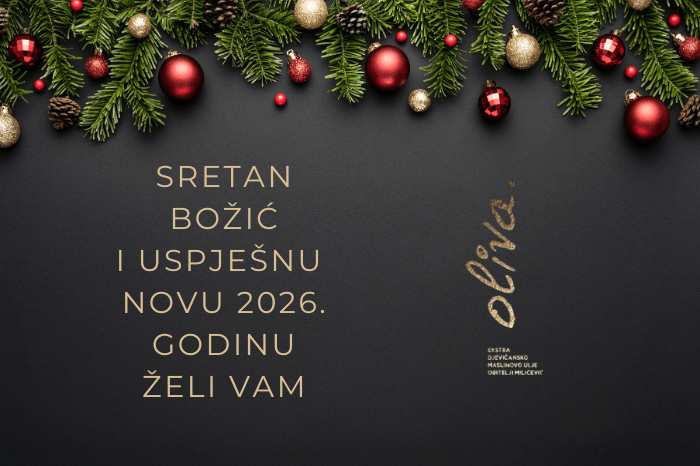 Tvrtka Oliva: Neka vam blagdani budu ispunjeni mirom, zdravljem i okusima koji slave ljepotu prirode