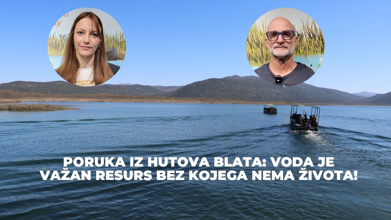 VIDEO | Poruka iz Hutova blata: Voda je važan resurs bez kojega nema života!