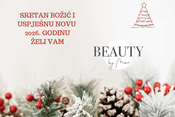 Beauty by Mona: Neka vam Božić donese mir i sreću, a Nova 2026. godina vrijeme za sebe