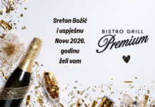 Sretne i blagoslovljene blagdane te uspješnu Novu 2026. godinu želi vam vaš Bistro Grill Premium