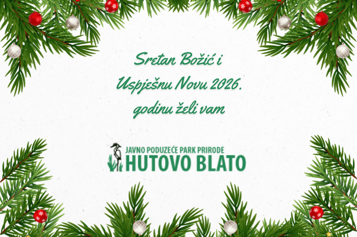 PP Hutovo blato: Neka vam blagdani budu ispunjeni mirom prirode, a Nova godina novim šetnjama i istraživanjima