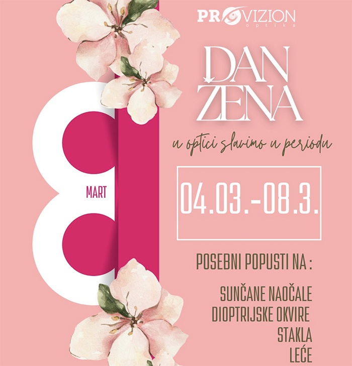 Tjedan posvećen ženama: Veliki popusti u Optici Provizion!
