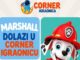 Marshall stiže u Corner: Djecu u nedjelju očekuje posebno druženje